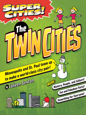 cover image of Super Cities! The Twin Cities